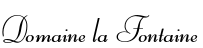 Domaine la Fontaine